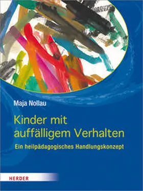 Nollau | Kinder mit auffälligem Verhalten | Buch | 978-3-451-32683-7 | www.sack.de