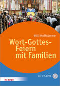 Hoffsümmer |  Hoffsümmer, W: Wort-Gottes-Feiern mit Familien | Buch |  Sack Fachmedien