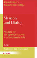 Krämer / Vellguth |  Mission und Dialog | Buch |  Sack Fachmedien