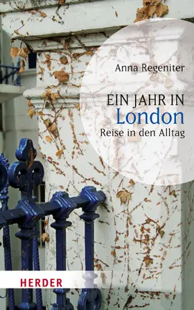 Regeniter |  Ein Jahr in London | eBook | Sack Fachmedien