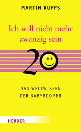 Rupps |  Ich will nicht mehr 20 sein | eBook | Sack Fachmedien