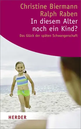 Biermann / Raben |  In diesem Alter noch ein Kind? | eBook | Sack Fachmedien