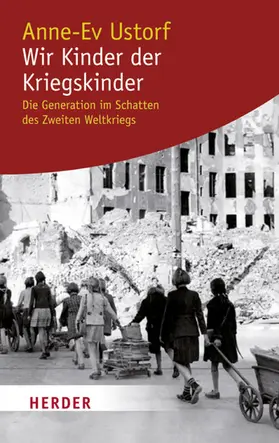 Ustorf | Wir Kinder der Kriegskinder | E-Book | www.sack.de