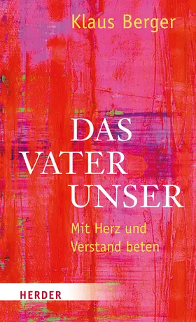 Berger | Das Vaterunser | Buch | 978-3-451-33458-0 | www.sack.de
