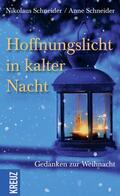 Schneider |  Hoffnungslicht in kalter Nacht | eBook | Sack Fachmedien