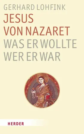 Lohfink | Jesus von Nazaret - Was er wollte, wer er war | E-Book | www.sack.de