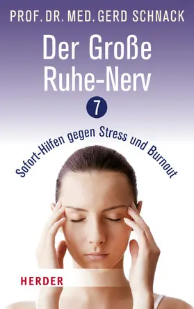 Schnack |  Der Große Ruhe-Nerv | eBook | Sack Fachmedien