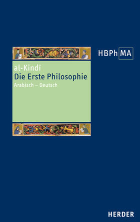 al-Kindi | Die Erste Philosophie | Buch | 978-3-451-34038-3 | sack.de