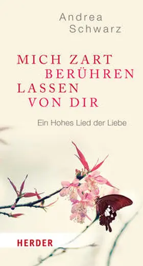 Schwarz |  Mich zart berühren lassen von Dir | Buch |  Sack Fachmedien