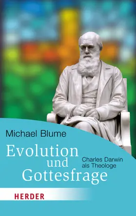 Blume |  Evolution und Gottesfrage | eBook | Sack Fachmedien