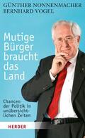 Nonnenmacher / Vogel |  Mutige Bürger braucht das Land | eBook | Sack Fachmedien