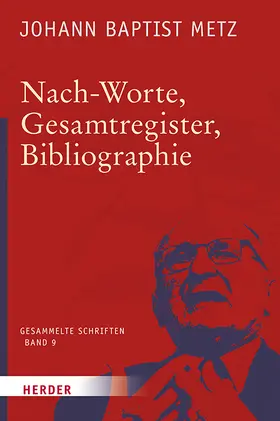 Metz / Reikerstorfer |  Nach-Worte, Gesamtregister, Bibliographie | Buch |  Sack Fachmedien