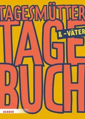  Tagesmütter-Tagebuch | Buch |  Sack Fachmedien