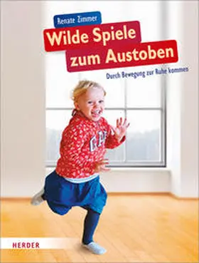 Zimmer |  Wilde Spiele zum Austoben | Buch |  Sack Fachmedien