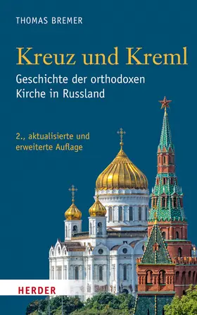 Bremer |  Kreuz und Kreml | Buch |  Sack Fachmedien