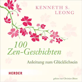 Leong |  100 Zen-Geschichten | Sonstiges |  Sack Fachmedien