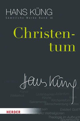 Küng |  Küng, H: Christentum | Buch |  Sack Fachmedien