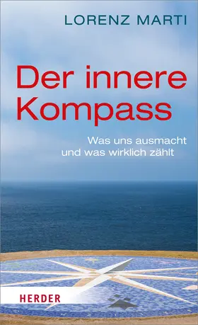 Marti | Der innere Kompass | Buch | 978-3-451-37520-0 | www.sack.de