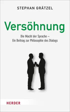 Grätzel |  Versöhnung | Buch |  Sack Fachmedien
