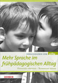 Bereznai / nifbe |  Mehr Sprache im frühpädagogischen Alltag | Buch |  Sack Fachmedien