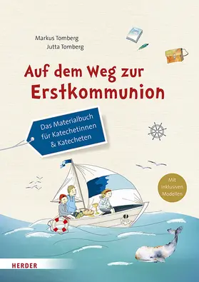 Tomberg |  Auf dem Weg zur Erstkommunion | Buch |  Sack Fachmedien
