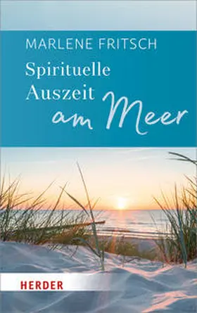 Fritsch |  Spirituelle Auszeit am Meer | Buch |  Sack Fachmedien