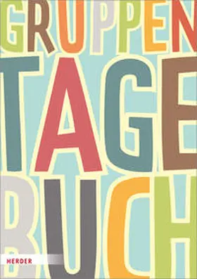 Gruppentagebuch 7 | Buch | 978-3-451-37960-4 | www.sack.de