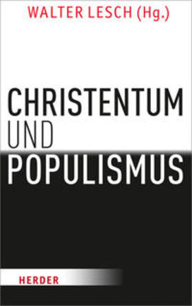 Lesch |  Christentum und Populismus | Buch |  Sack Fachmedien