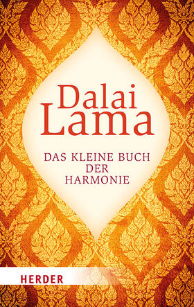 Dalai Lama: Das kleine Buch der Harmonie | Buch | 978-3-451-38024-2 | sack.de