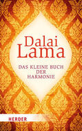  Dalai Lama: Das kleine Buch der Harmonie | Buch |  Sack Fachmedien