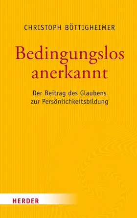 Böttigheimer |  Bedingungslos anerkannt | Buch |  Sack Fachmedien