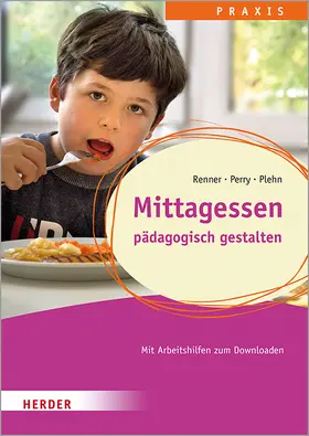 Renner / Perry / Plehn | Mittagessen | Buch | 978-3-451-38168-3 | www.sack.de