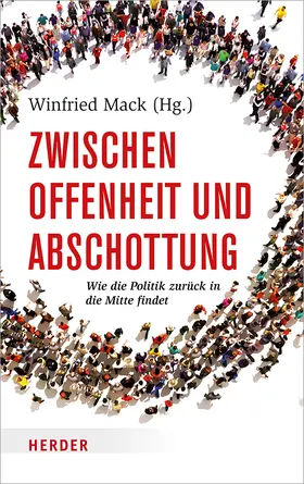 Mack / Adam / Blume |  Zwischen Offenheit und Abschottung | Buch |  Sack Fachmedien