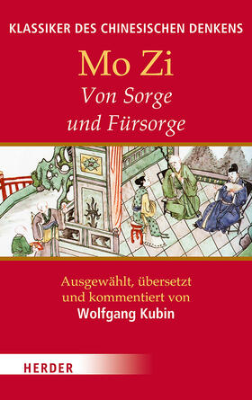 Kubin / Mo | Mo Zi: Von Sorge und Fürsorge | Buch | 978-3-451-38301-4 | sack.de