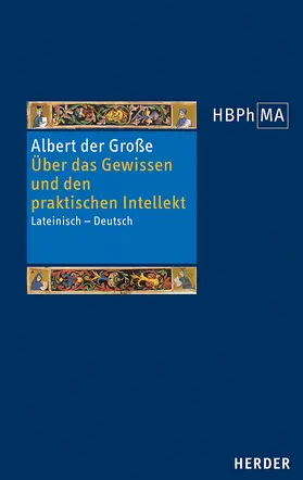 Albertus |  Über das Gewissen und den praktischen Intellekt | Buch |  Sack Fachmedien