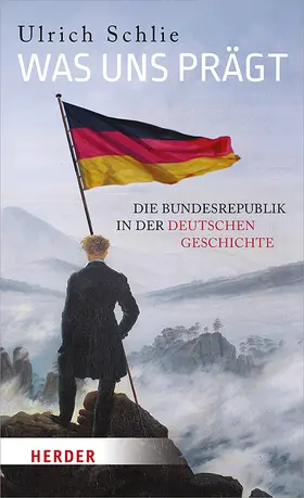 Schlie |  Was uns prägt | Buch |  Sack Fachmedien