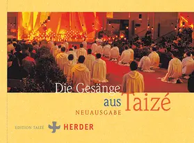  Die Gesänge aus Taizé | Buch |  Sack Fachmedien
