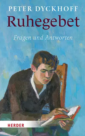 Dyckhoff |  Ruhegebet | Buch |  Sack Fachmedien