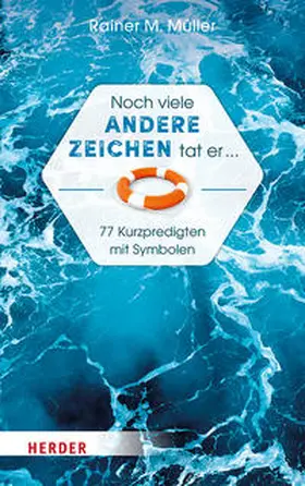 Müller |  Noch viele andere Zeichen tat er ... | Buch |  Sack Fachmedien