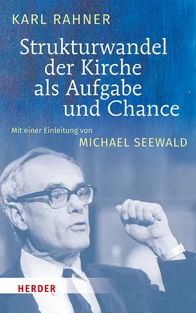 Rahner |  Strukturwandel der Kirche als Aufgabe und Chance | Buch |  Sack Fachmedien
