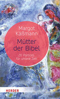 Käßmann |  Mütter der Bibel | Buch |  Sack Fachmedien