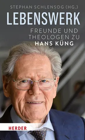 Schlensog / Dirksmeier / Häring |  Lebenswerk | Buch |  Sack Fachmedien