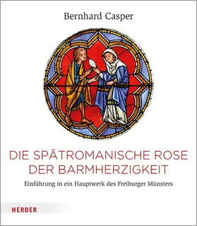 Casper |  Die Rose der Barmherzigkeit | Buch |  Sack Fachmedien