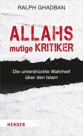 Ghadban |  Allahs mutige Kritiker | Buch |  Sack Fachmedien