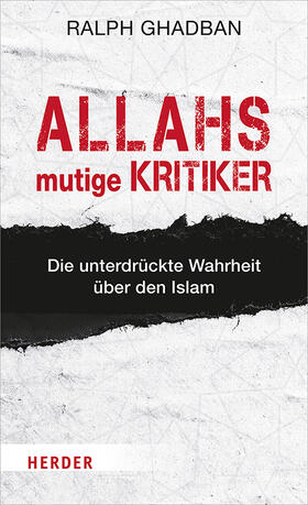 Ghadban | Allahs mutige Kritiker | Buch | 978-3-451-38591-9 | sack.de
