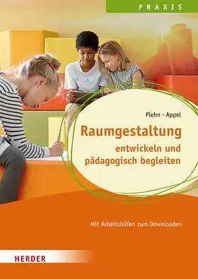 Plehn / Appel |  Raumgestaltung | Buch |  Sack Fachmedien