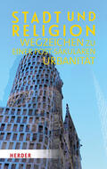 Hagedorn / Löwe |  Stadt und Religion | Buch |  Sack Fachmedien