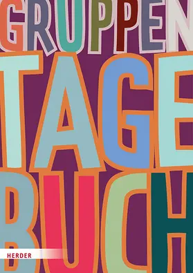 Gruppentagebuch - Klassiker | Buch | 978-3-451-38794-4 | www.sack.de