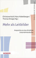 Koch / Hobelsberger / Droege |  Mehr als Leitbilder | Buch |  Sack Fachmedien