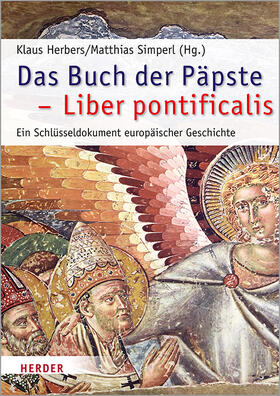 Herbers / Simperl | Das Buch der Päpste - Liber pontificalis | Buch | 978-3-451-38867-5 | sack.de